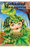 Enchanted Menagerie
