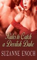 Rules to Catch a Devilish Duke: (3 Scandalous Brides)