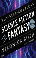 Best American Science Fiction and Fantasy 2021 Lib/E