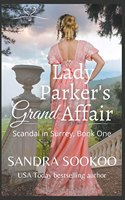 Lady Parker's Grand Affair