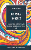 Whimsical Wonders