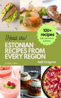 Estonian Recipes from Every Region