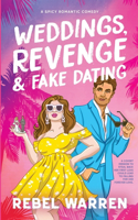 Weddings, Revenge & Fake Dating