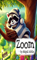 Zoom: Bedtime Stories for Sleepy Raccoons Picture Book