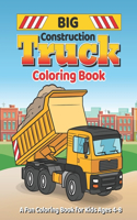 Big Construction Truck Coloring Book