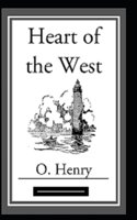 Heart of the West Annotated
