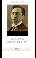 Concerning the Spiritual in Art