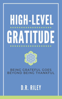 High-Level Gratitude