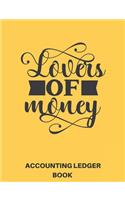 Lover of Money: Simple Accounting Ledger, Income Expense Book,110 Pages Softcover