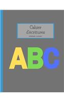 cahier d'écriture apprendre l'alphabet ABC