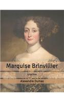 Marquise Brinvillier: Large Print