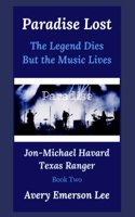 Paradise Lost: The Legend Dies but the Music Lives