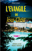 Mise à jour L'ÉVANGILE DE JÉSUS-CHRIST