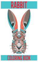 Rabbit Coloring Book: Rabbit Coloring Books for Adults Relaxation: Fun and Beautiful Animals and Flowers Coloring Pages for Stress Relieving Design, Rabbits A colouring b