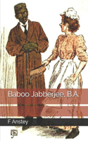 Baboo Jabberjee, B.A.