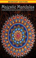 Majestic Mandalas Stress Relieving Mandala Designs Adults Coloring Book