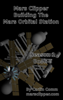 Mars Clipper - Building The Mars Orbital Station