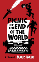 Picnic at the End of the World