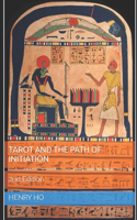 Tarot and the Path of Initiation