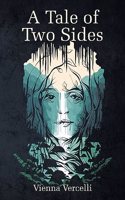 Tale of Two Sides
