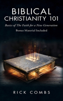 Biblical Christianity 101