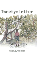 Tweety and the Letter