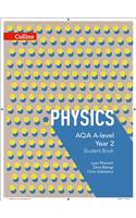 AQA A-level Physics Year 2 Student Book (AQA A Level Science)