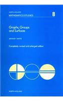 Graphs, Groups and Surfaces: (North-Holland Mathematics Studies)