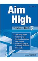 Aim High: Level 5: Teacher's Book: A new secondary course which helps students become successful, independent language learners(Aim High)