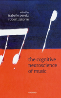 Cognitive Neuroscience of Music