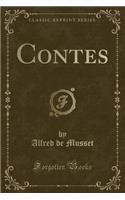 Contes (Classic Reprint)