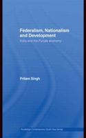 Federalism, Nationalism and Development