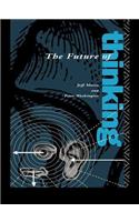 The Future of Thinking