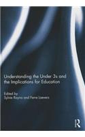 Understanding the Under 3s and the Implications for Education