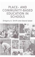 Place- and Community-Based Education in Schools