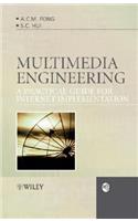 Multimedia Engineering: A Practical Guide for Internet Implementation(RSP)