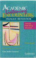 Academic Listening Encounters: Human Behavior Audio Cassettes (5): Listening, Note Taking, and Discussion