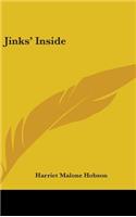 Jinks' Inside