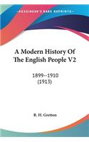 A Modern History Of The English People V2