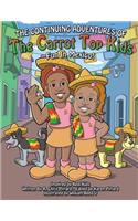 The Continuing Adventures of the Carrot Top Kids
