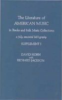 Literature of American Music in Books and Folk Music Collections, Supplement