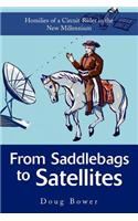 From Saddlebags to Satellites