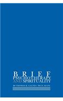 Brief Psychotherapy and Spirituality