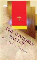 Invisible Pastor