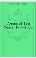 Poems of Ten Years, 1877-1886