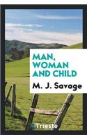 Man, Woman and Child