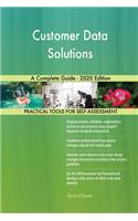 Customer Data Solutions A Complete Guide - 2020 Edition