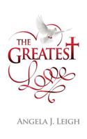 The Greatest Love