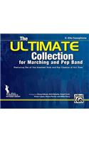 The Ultimate Collection for Marching and Pep Band