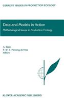 Data and Models in Action